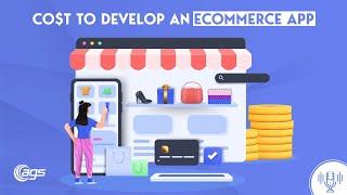 How Much Does Ecommerce App Development Cost? [Podcast]