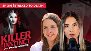 Stalked to Death: The Kristil Krug Case | Killer Instinct