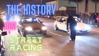 THE HISTORY OF JDM CAR CULTURE AND STREET RACING (DOCUMENTRY)