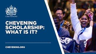 Chevening Scholarship: What is it?