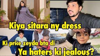 Kiya sitara ny dress ki price zeyda bata dii hai ? | ya hater ki jealousy ? Babar akbar vlog