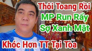 Nóng. Mỹ Phụng sợ Hoảng Loạn khi TT khóc tại tòa