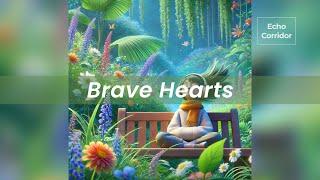 Good Vibes Music  Brave Hearts (Lyrics)