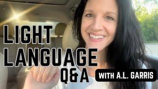 LIGHT LANGUAGE SPEAKING IN TONGUES - WHAT IS HAPPENING? Q&A