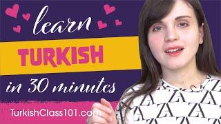 All Romantic Expressions You Need in Turkish! Learn Turkish in 30 Minutes!