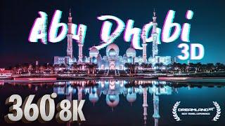 Abu Dhabi - 8K 3D 360° Guided VR Travel Documentary (3D Spatial Audio )