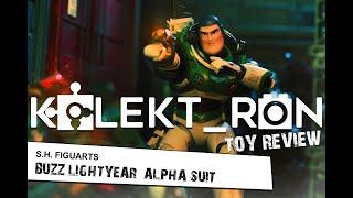 S.H. Figuarts BUZZ LIGHTYEAR (ALPHA SUIT) by KOLEKT_RON Toy Review