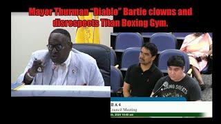 Mayor Thurman Bartie disrespects and Clowns Titan Boxing Gym