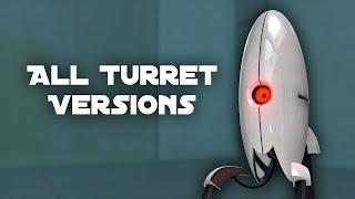 All Turret Versions - Portal