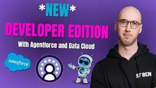 Salesforce Reveals *NEW* Developer Edition!