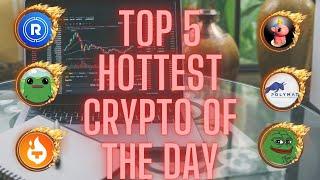 Top 5 Hottest Crypto Coins Today! [Must Watch!]