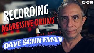 RSR388 - Dave Schiffman - Recording with Rick Rubin, Red Hot Chili Peppers, System Of A Down,...