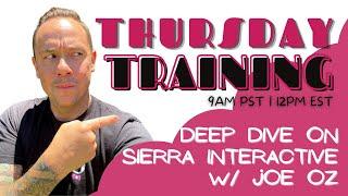 Deep Dive on Sierra Interactive w/ Joe Oz