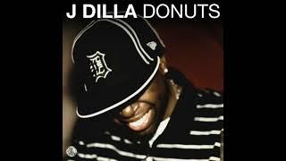 J Dilla - Donuts (Full Album)