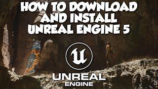 How To Download And Install Unreal Engine | Beginner Tutorial