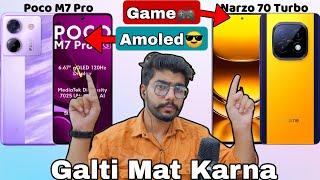 Poco M7 Pro vs Realme Narzo 70 Turbo  - Full Comparison | Galti Mat Karna | Value For Money