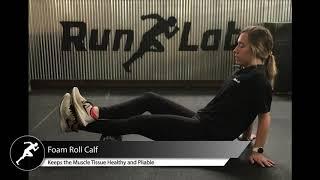 RunLab™ Pro Tip: Foam Roll Calf