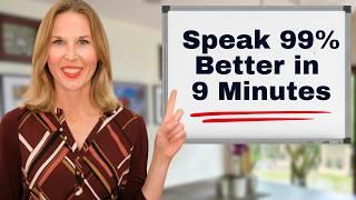 Speak 99% Better IN ONLY 9 MINUTES! (Improve Your English Speaking Skills)