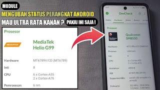 MAU RATA KANAN ULTRA PAKAI INI SAJA !!! CARA PASANG MODULE UNTUK MENGUBAH STATUS PERANGKAT ANDROID