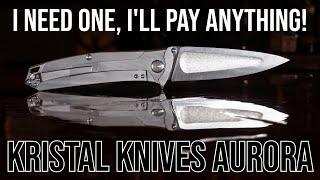 They Need To Make More ASAP - Kristal Knives Aurora