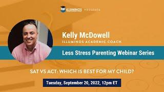 Mastering the College Test Maze: SAT or ACT? Unlocking the Secrets with expert coach Kelly McDowell