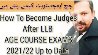 After LLB how to become judge  how to become judge in pakistan how to become magistrate