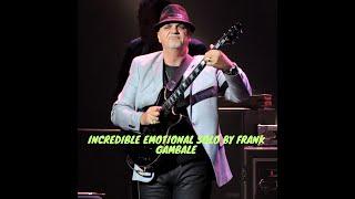 Incredible Emotional Solo By Frank Gambale