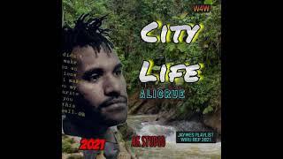 10. Alicrue - City Life (2021)[AK Studio]@jaywesplsylist