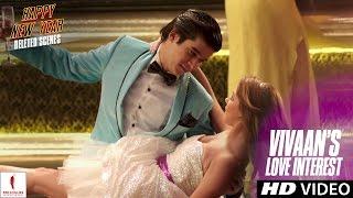 Happy New Year | Vivaan's Love Interest | Deleted Scene | Vivaan Shah, Shah Rukh Khan