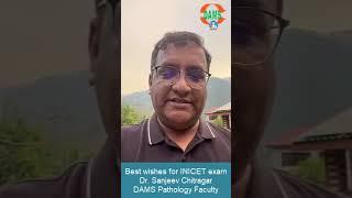 All The Best INICET Students | Pathology || Dr. Sanjeev Chitragar