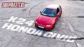 Swapmasters K24 Swaplı Honda Civic EG | EGK24 | Nightbreaker