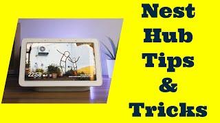 Google Nest Hub Tips & Tricks you should try.