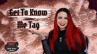 GET TO KNOW ME TAG | 25 QUESTIONS