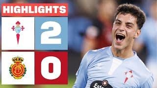 RC CELTA 2 - 0 RCD MALLORCA I HIGHLIGHTS LALIGA EA SPORTS