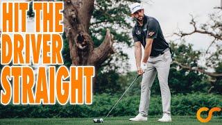 HOW TO HIT THE DRIVER DEAD STRAIGHT - 3 REALLY SIMPLE TIPS