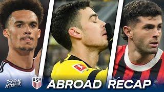 Gio Reyna GOLAZO | A. Robinson MASTERCLASS vs Liverpool | Pulisic 2028 Extension | USMNT Abroad