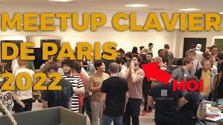 On s'est tâtés les touches - Meetup Clavier Paris 2022