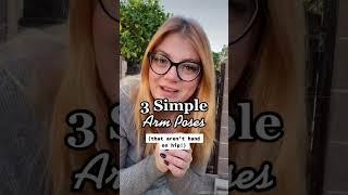 3 Easy Arm Poses For Women #posingtips #howtopose #posing101