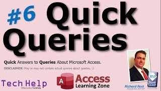 Microsoft Access TechHelp Quick Queries #6 - Space in Field Name, AutoNumbers, Can Grow/Shrink, More