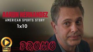 American Sports Story: Aaron Hernandez 1x10 Promo(HD) "Who Killed Aaron Hernandez?" | Series Finale