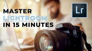 Master Lightroom CC in 15 minutes tutorial !