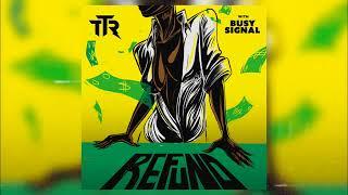 TTR - Refund w/ Busy Signal (Official Audio)