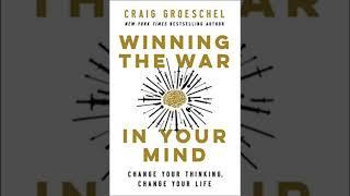 WINNING THE WAR IN YOUR MIND-change your Life