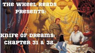 Knife of Dreams: Chapters 31 and 32 (Season 11, Episode 16)