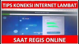 SOLUSI KONEKSI INTERNET LAMBAT SAAT REGISTRASI ONLINE DAPODIK 2024