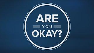 Are You Okay? | How to take a mental health day