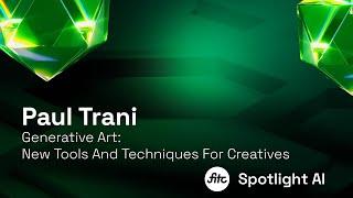 Generative Art: New Tools And Techniques For Creatives - Paul Trani