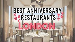 Best Restaurants in London for Anniversary Dinner