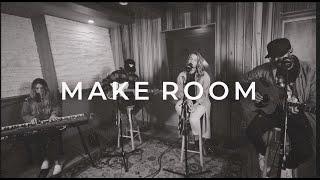 Make Room (Studio Sessions) || COMMUNITY MUSIC