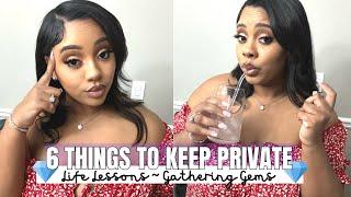 6 THINGS YOU SHOULD KEEP PRIVATE IN 2023 | PROTECT YOUR PEACE +  PRIVACY IS 